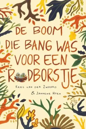 De boom die bang was voor een roodborstje Hete Deal