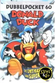 Donald Duck – Dubbelpocket 60- De ontmaskering van Superdonald Weekendaanbieding