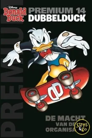 Betaalbaar Donald Duck – Premium 14 – DubbelDuck – De macht van de organisatie