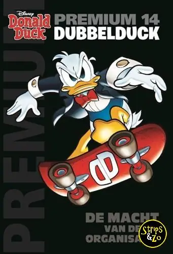 Betaalbaar Donald Duck – Premium 14 – DubbelDuck – De macht van de organisatie