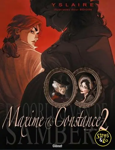 Oorlog van de Sambers 8 – Maxime & Constance 2 – Winter 1781 – Een bruid ontwaakt Op = Op