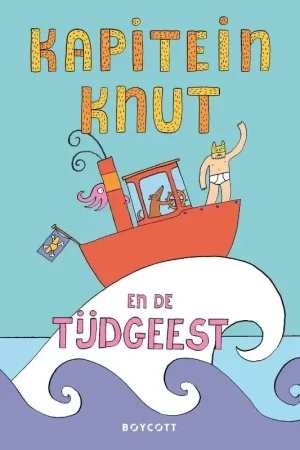 Actieprijs Kapitein Knut en de tijdgeest