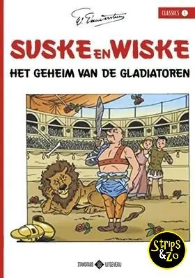 Suske en Wiske – Classics 1 – Het geheim van de gladiatoren Express Levering