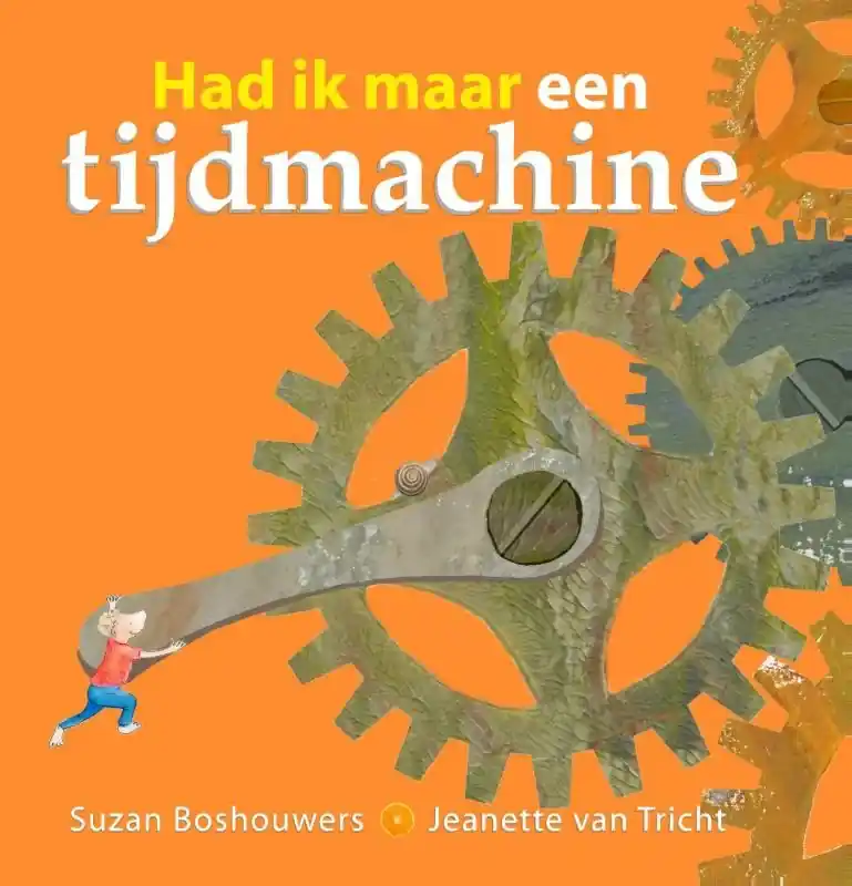 Had ik maar een tijdmachine Beperkt Aanbod