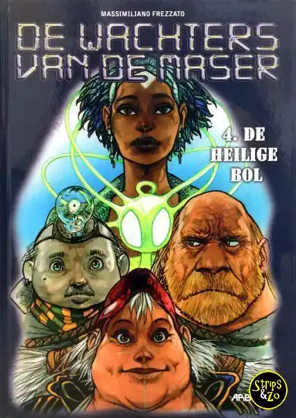 Wachters van de Maser, de 4 – De heilige bol Voordeelprijs