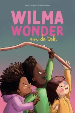 Wilma Wonder en de tak Favoriet
