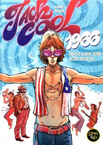 Flitsaanbieding Jack Cool 1 – 1966 – Enkele dagen voor Jezus Grijstus