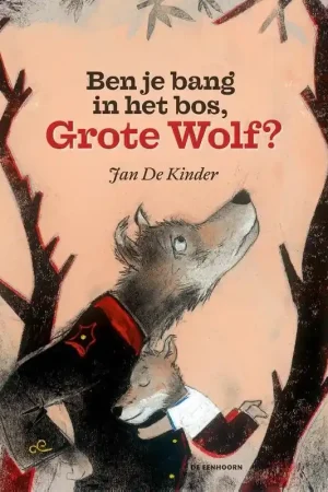 Ben je bang in het bos, Grote Wolf? Meest Verkocht
