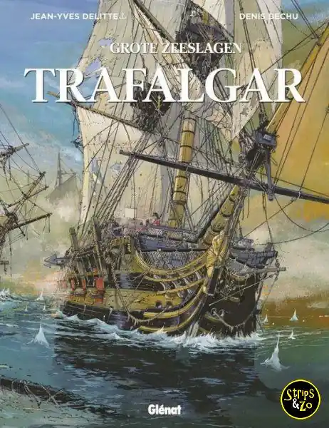 Betrouwbaar Grote zeeslagen, de 2 – Trafalgar