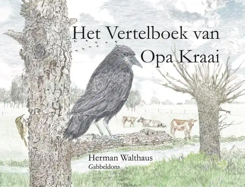 Bestel Nu Het Vertelboek van Opa Kraai
