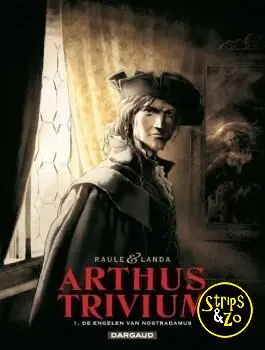 Finale Uitverkoop Arthus Trivium 1 – De engelen van Nostradamus