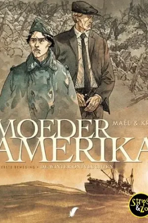 Beperkte Voorraad Moeder Amerika 1 – Eerste beweging – de winter ontvluchten