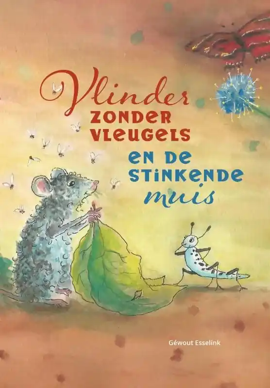 Vlinder zonder vleugels en de stinkende muis Shop Nu