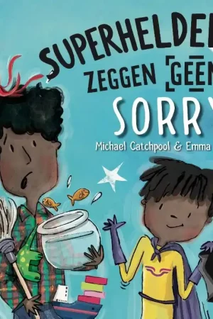Superhelden zeggen geen sorry Express Levering