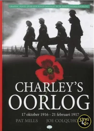 Bestel Nu Charley's Oorlog 3 – 17 oktober 1916 – 21 Februari 1917