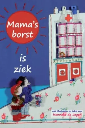 Voordeelprijs Mama's borst is ziek