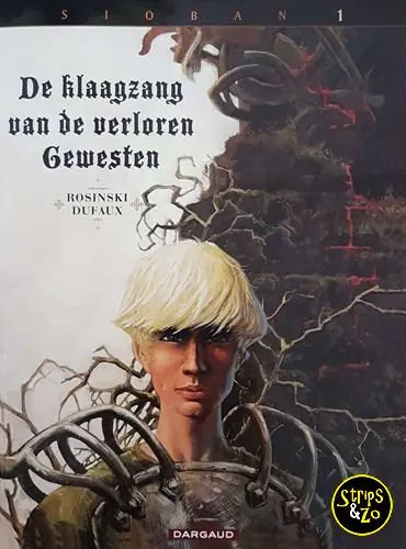 Op = Op Klaagzang van de verloren gewesten, de 1 – Cyclus 1 – Sioban