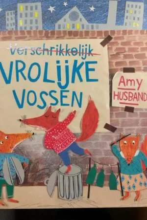 Verschrikkelijk vrolijke vossen Exclusieve Aanbieding