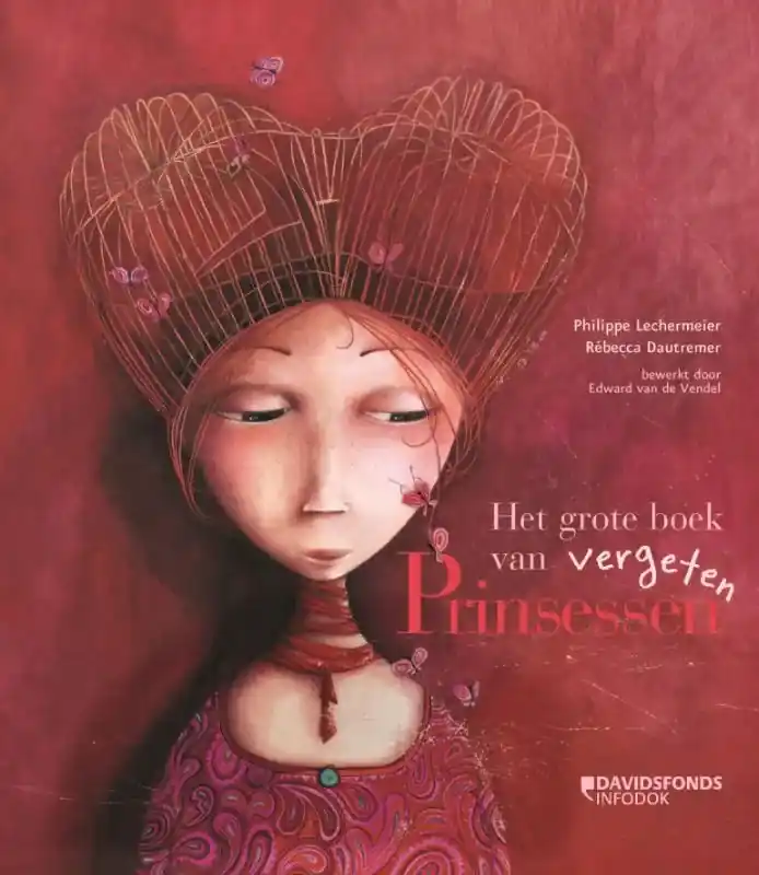Het grote boek van vergeten Prinsessen Lage Kosten