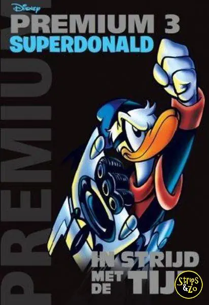 Premium Donald Duck – Premium 3 – Superdonald – In strijd met de tijd