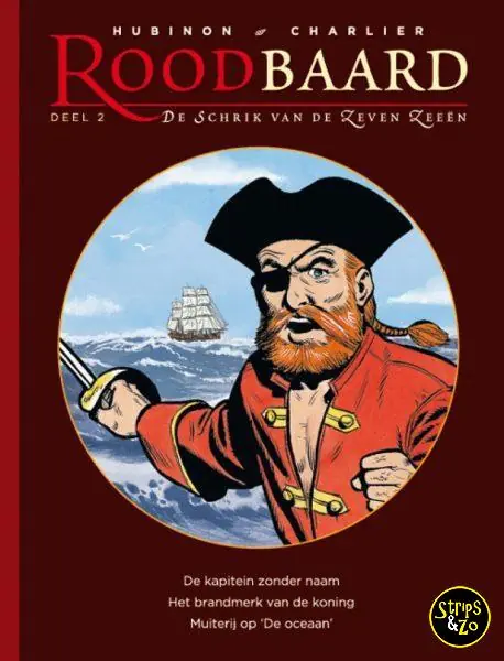 Rechtstreeks Van De Fabrikant Roodbaard – Integraal 2 – De schrik van de zeven zeeën