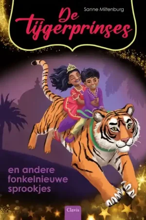 De tijgerprinses en andere fonkelnieuwe sprookjes Dagaanbieding