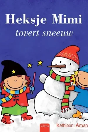 Exclusieve Aanbieding Heksje Mimi tovert sneeuw