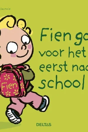 Fien gaat voor het eerst naar school Koop Online