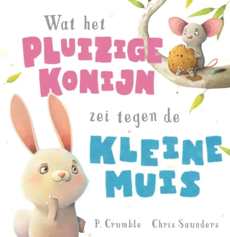 Wat het pluizige konijn zei tegen de kleine muis Speciale Aanbieding