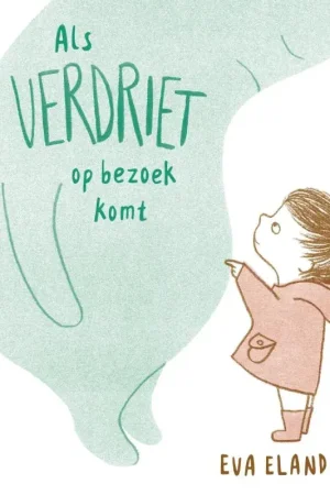 Als Verdriet op bezoek komt Uitverkoop