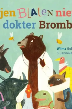 Bijen blaten niet, dokter Brombeer Dagaanbieding