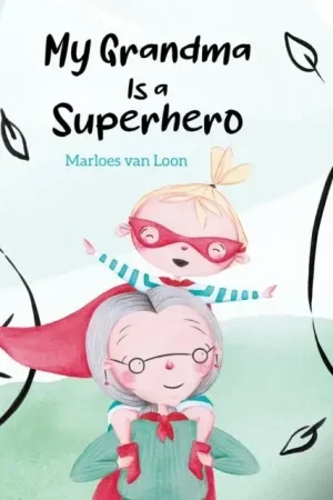 My Grandma Is a Superhero Voordeelprijs