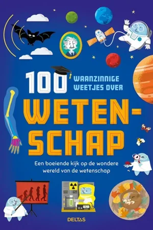 100 waanzinnige weetjes over wetenschap Flitsaanbieding