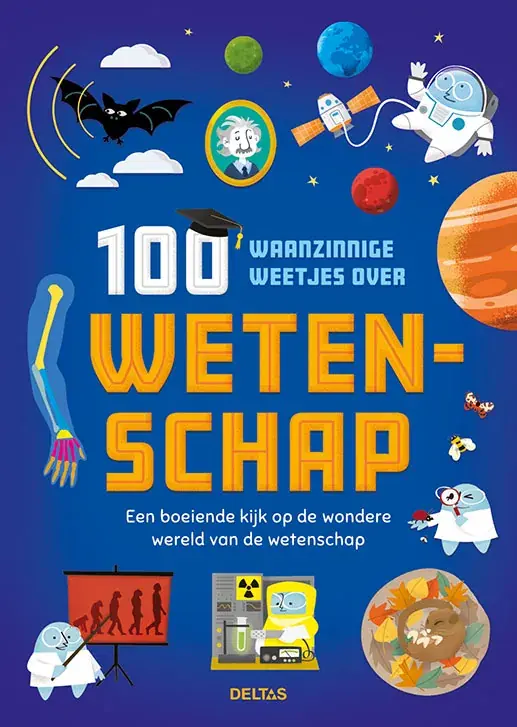 100 waanzinnige weetjes over wetenschap Flitsaanbieding