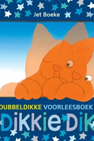 Gecertificeerd Het dubbeldikke voorleesboek van Dikkie Dik