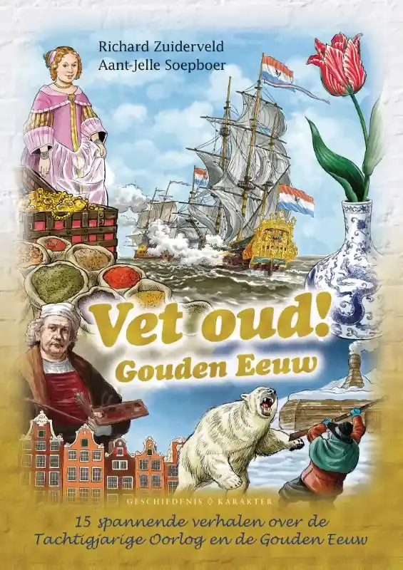 Vet oud! Gouden Eeuw Alleen Vandaag