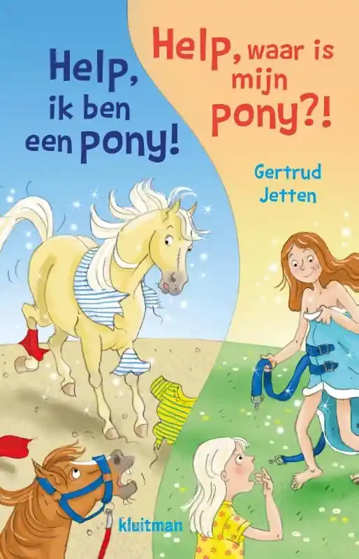 Koopje Help, ik ben een pony! & Help, waar is mijn pony!?