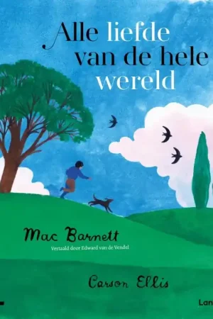 Alle liefde van de hele wereld Direct Beschikbaar