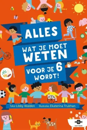Alles wat je moet weten voor je 6 wordt! Hete Deal
