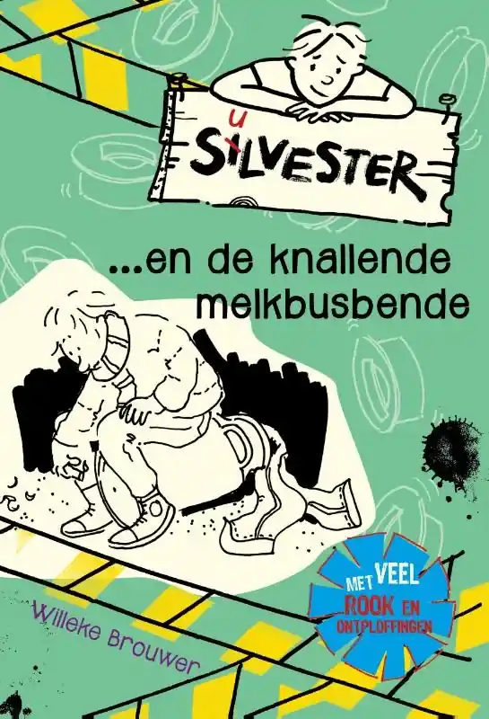 Koop Vandaag Silvester en de knallende melkbusbende