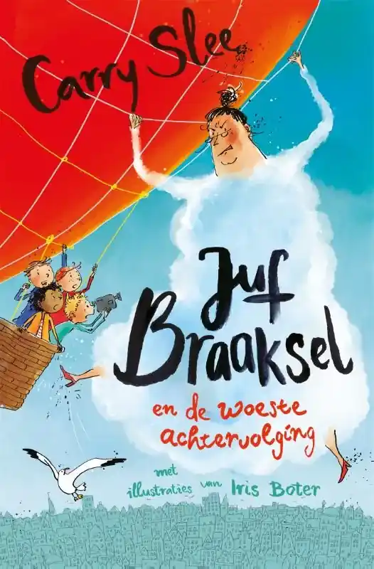 Juf Braaksel en de woeste achtervolging Op = Op
