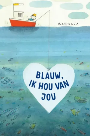 Blauw, ik hou van jou Laatste Versie