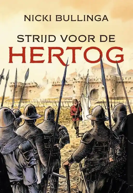 Weekendaanbieding Strijd voor de hertog