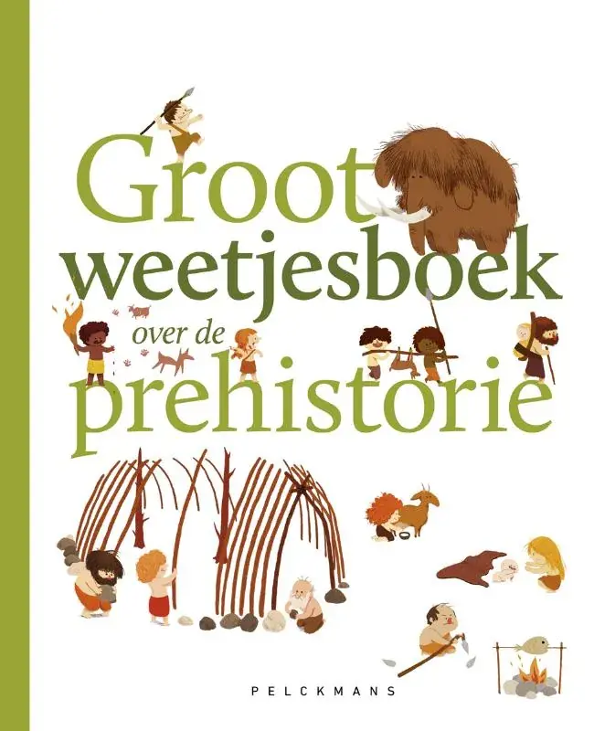 Groot weetjesboek over de prehistorie Seizoensaanbieding