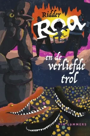 Betaalbaar Ridder Roa en de verliefde trol