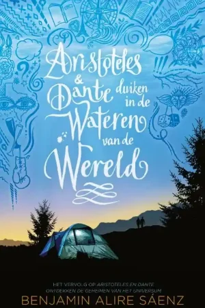 Aristoteles & Dante duiken in de wateren van de wereld Beperkt Aanbod