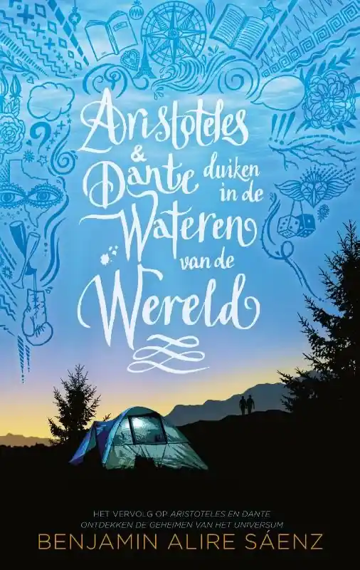 Aristoteles & Dante duiken in de wateren van de wereld Beperkt Aanbod