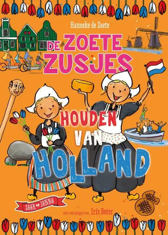 Koop Vandaag De Zoete Zusjes houden van Holland