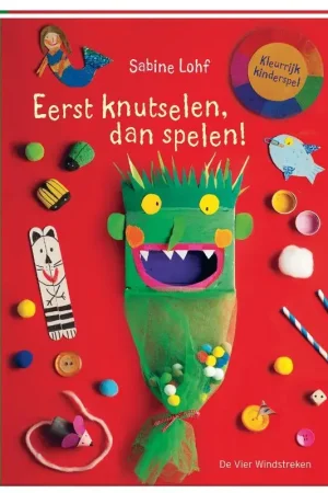 Eerst knutselen, dan spelen! Gratis Retour
