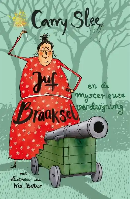 Juf Braaksel en de mysterieuze verdwijning Snelle Levering